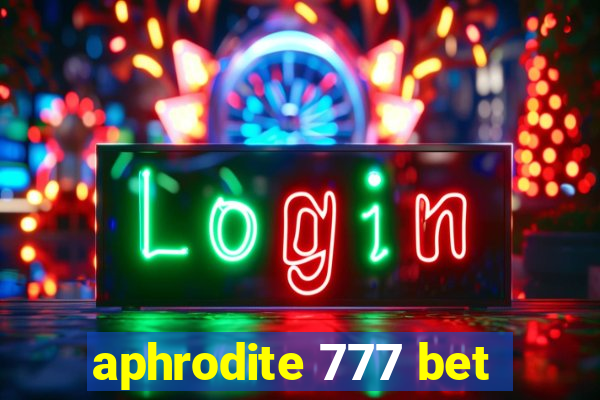 aphrodite 777 bet